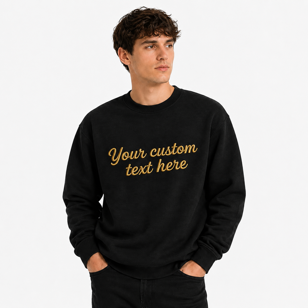 Design Your Embroidery Unisex Black Sweatshirt, Make on Your Own, Personalized Sweatshirts For Everyone, Custom Embroidery Gift, Different Sizes, Front & Back Embroidery, Embroidered Quotes