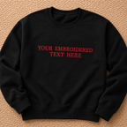 Custom Embroidered Sweatshirt, Personalized Text Crewneck Sweatshirt, Minimal Thread Embroidery Gift, Design Your Pullover, Make Your Own sweatshirts, Gift Apparel