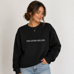 Custom Lyrics Embroidered Black Sweatshirt, Personalized Minimalist Crewneck Pullover for Men & Women