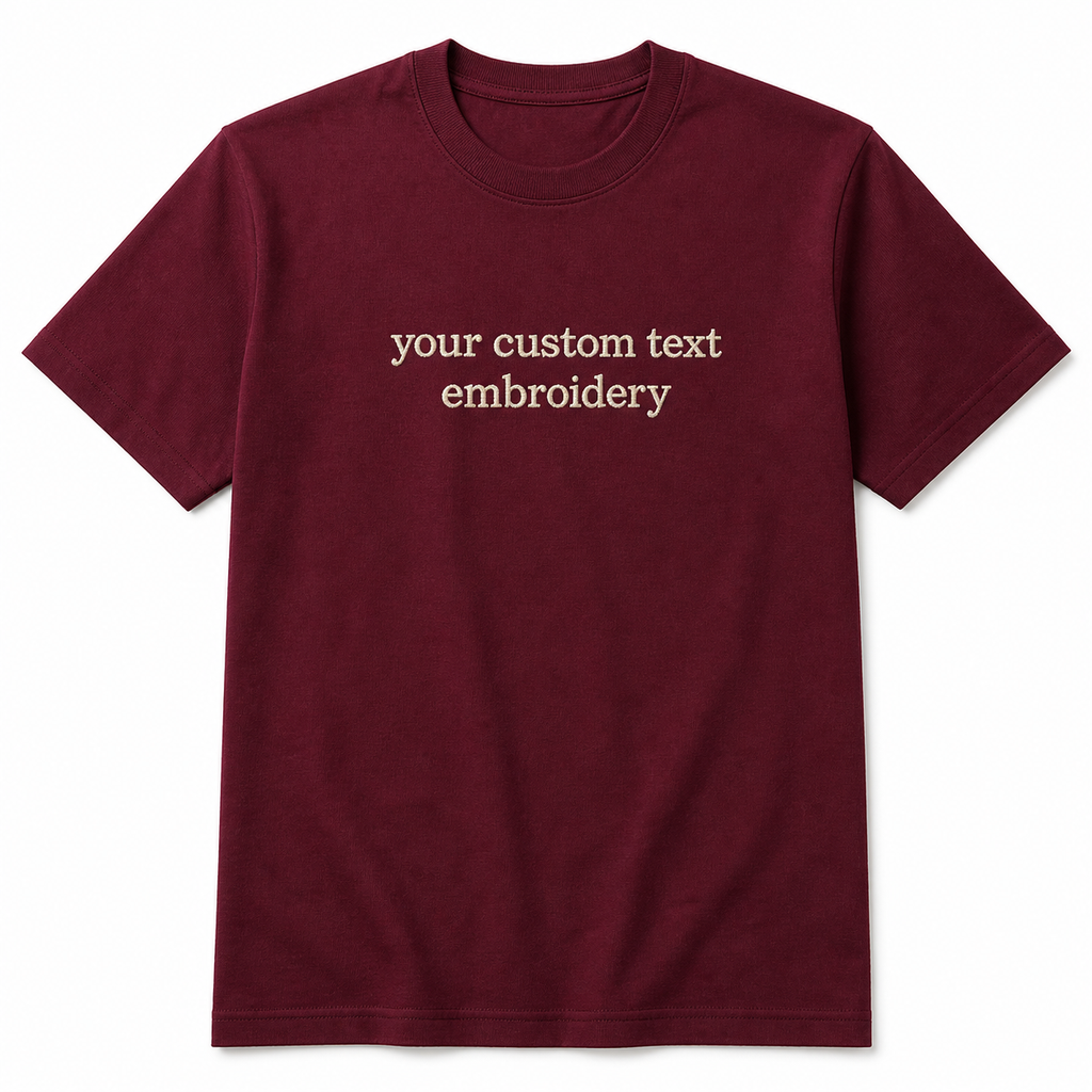 Custom Embroidered Unisex T-Shirt, Personalized Tee, Choose Phrase, Font and Embroidery Color for Any Occasion, Regular Fit, Embroidery Apparel for Men & Women, Add Your Custom Text Name, Pure Cotton