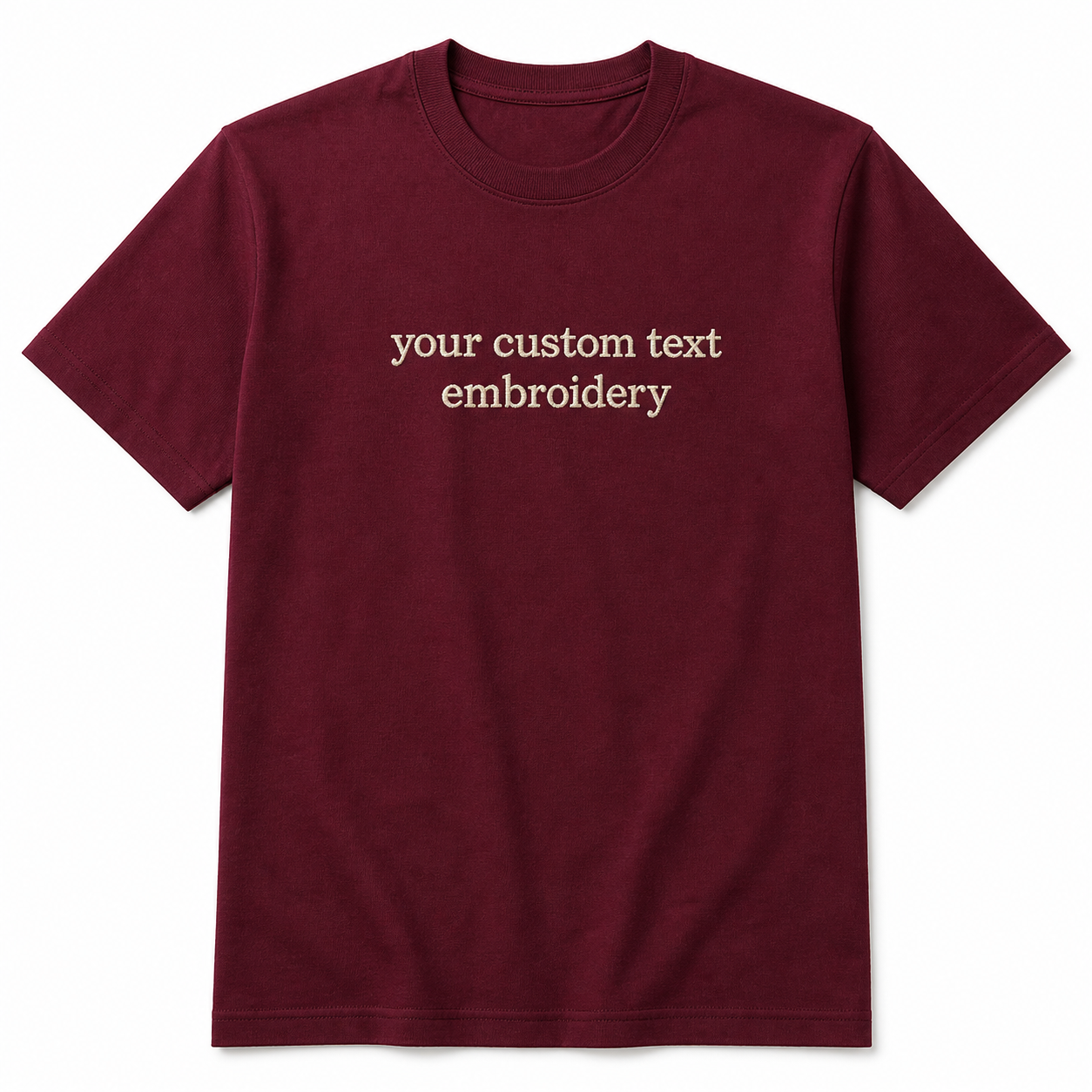 Custom Embroidered Unisex T-Shirt, Personalized Tee, Choose Phrase, Font and Embroidery Color for Any Occasion, Regular Fit, Embroidery Apparel for Men & Women, Add Your Custom Text Name, Pure Cotton