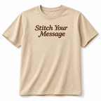 Design Your Unisex Embroidery T-Shirts with the Text, Premium Cotton Custom Text Tee, Regular Fit Apparel, 100% Cotton, Gift for Couples, Friends & Family, Embroidered Company Name