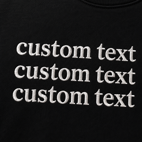 Custom Embroidered Black Sweatshirt, Personalized Text Crewneck with Visible Thread Texture, Front & Back Embroidery Design, Different Font With the Different Thread Colors