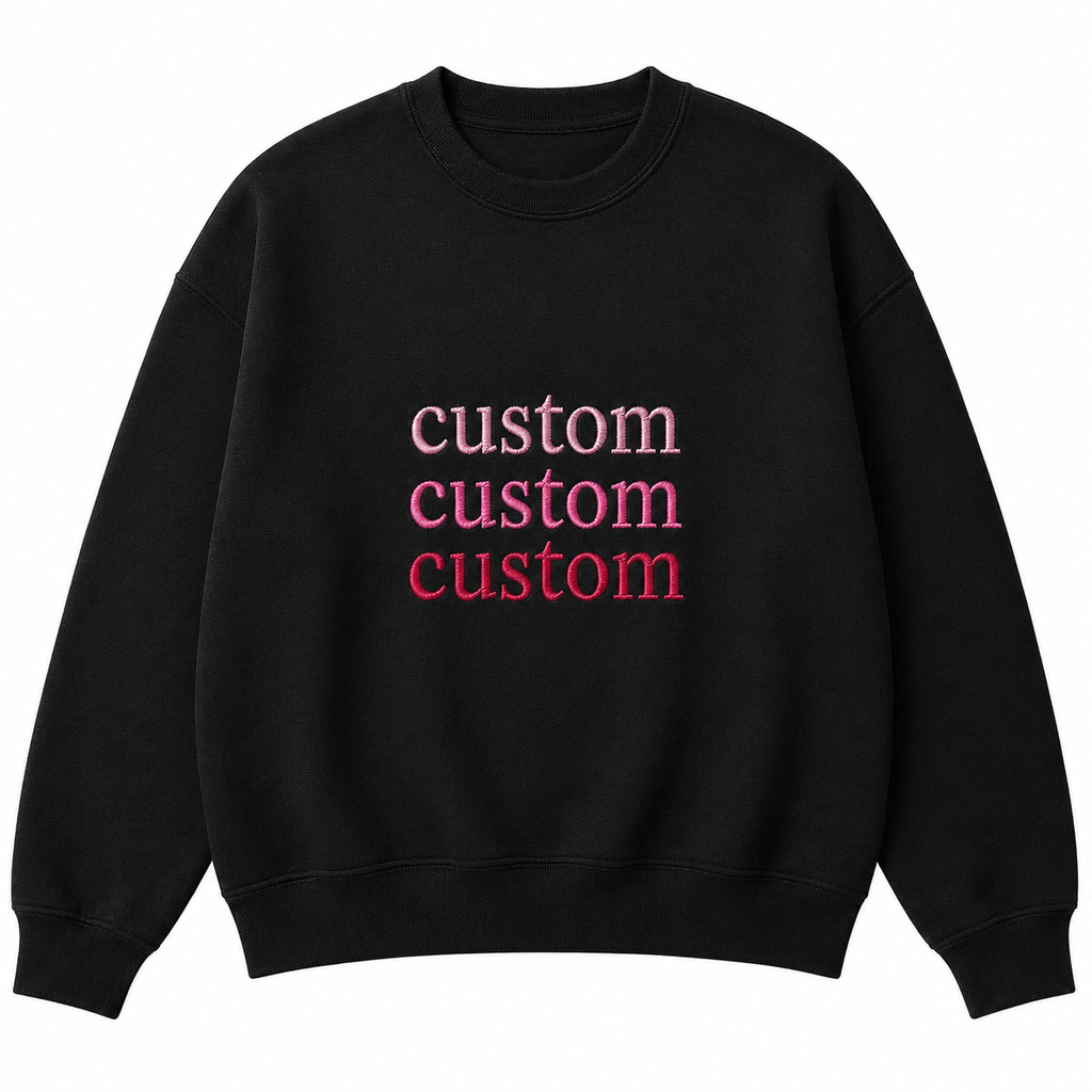 Personalized Unisex Black Embroidered Sweatshirts, Choose Phrase, Font and Embroidery Thread Color for Any Occasion, Minimal Chest Embroidery, Different Placement of Text, Design your Pullover, Fron & Back Text Options